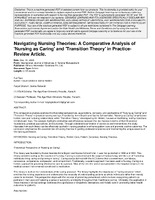 Navigating Nursing Theories: A Comparative Analysis of 'Nursing as Caring' and 'Transition Theory' in Practice- Review Article.